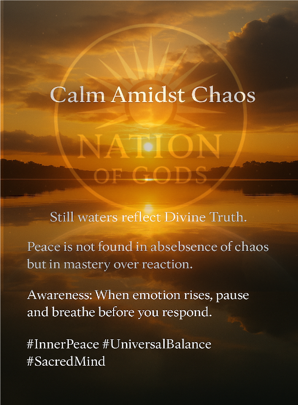 Calm Amidst Chaos