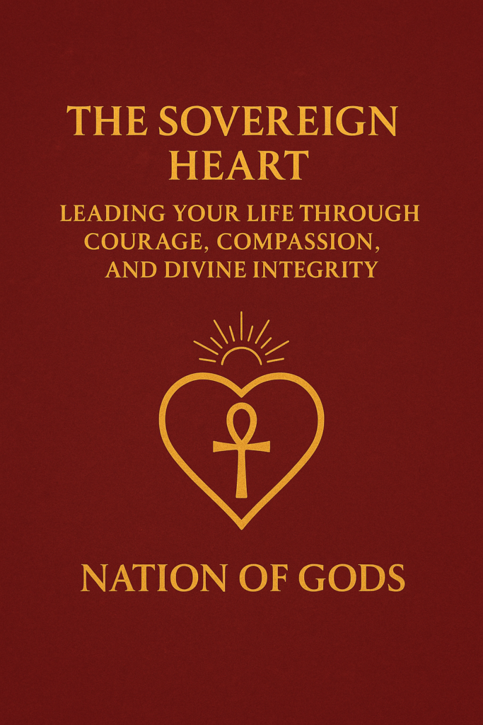 The Sovereign Heart